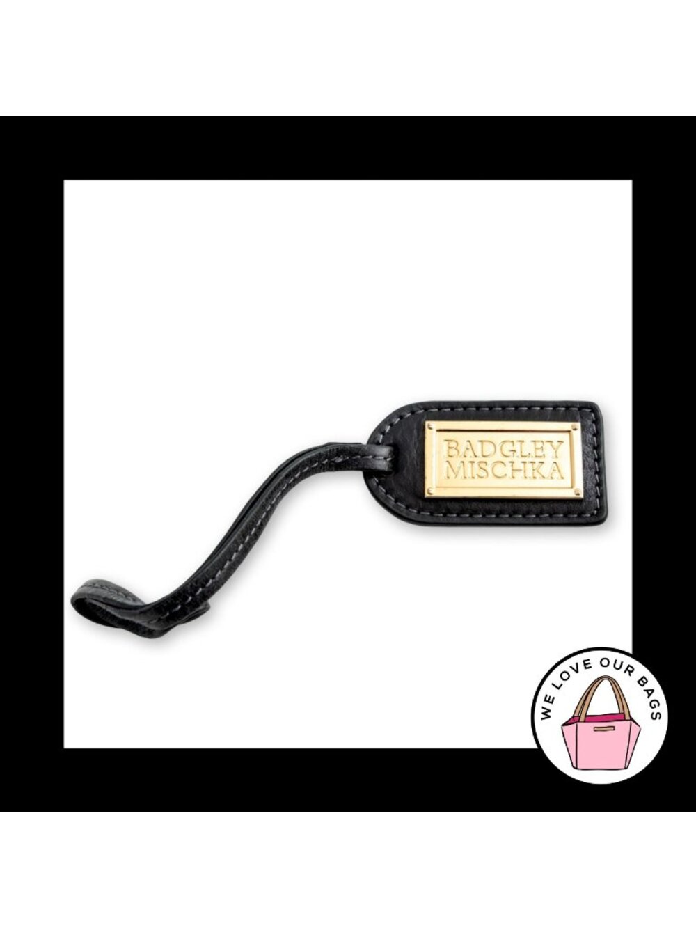 BADGLEY MISCHKA Gold Metal Black Leather Strap Bag Charm Hang Tag Keychain Fob